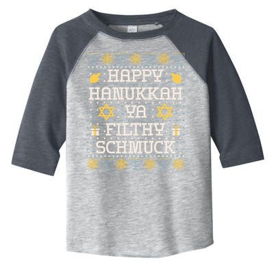Happy Hanukkah Ya Filthy Schmuck Funny Hanukkah Idea Toddler Fine Jersey T-Shirt