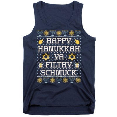 Happy Hanukkah Ya Filthy Schmuck Funny Hanukkah Idea Tank Top