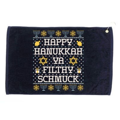 Happy Hanukkah Ya Filthy Schmuck Funny Hanukkah Idea Grommeted Golf Towel