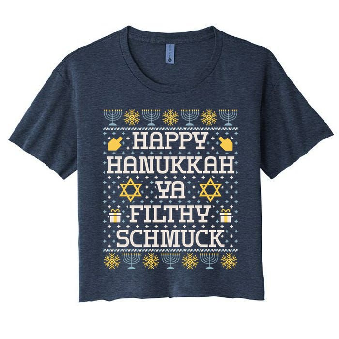 Happy Hanukkah Ya Filthy Schmuck Funny Hanukkah Idea Crop Top