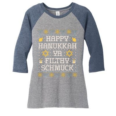 Happy Hanukkah Ya Filthy Schmuck Funny Hanukkah Idea Women's Tri-Blend 3/4-Sleeve Raglan Shirt