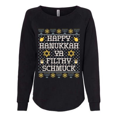 Happy Hanukkah Ya Filthy Schmuck, Funny Hanukkah Gift Womens California Wash Sweatshirt