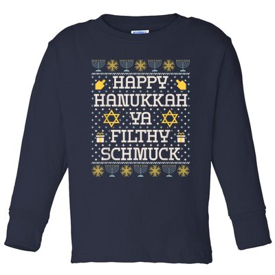 Happy Hanukkah Ya Filthy Schmuck, Funny Hanukkah Gift Toddler Long Sleeve Shirt