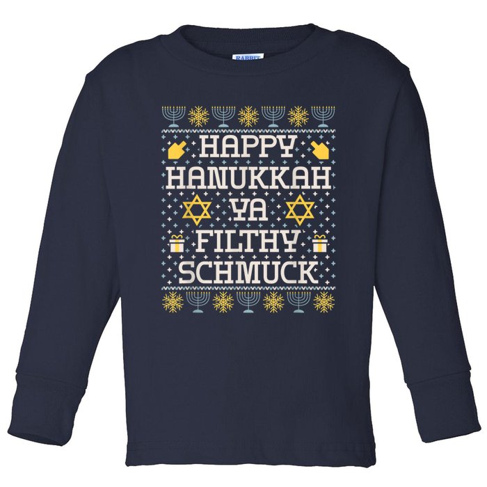 Happy Hanukkah Ya Filthy Schmuck, Funny Hanukkah Gift Toddler Long Sleeve Shirt