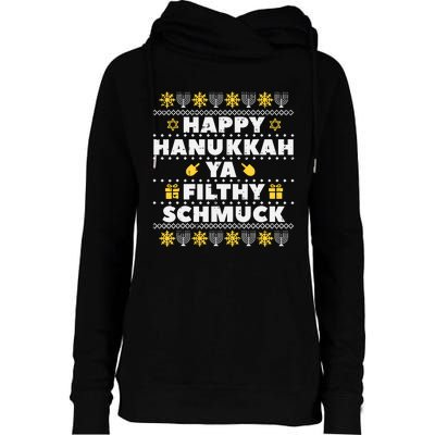 Happy Hanukkah Ya Filthy Ugly Chanukah Funny Jew Womens Funnel Neck Pullover Hood