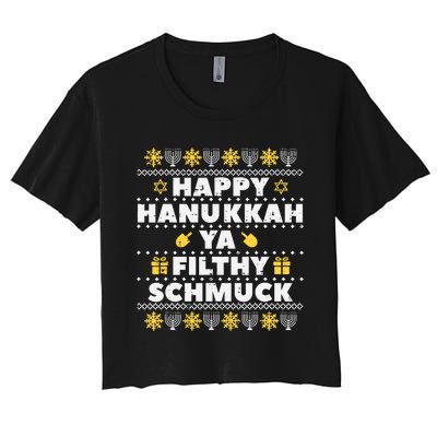 Happy Hanukkah Ya Filthy Ugly Chanukah Funny Jew Women's Crop Top Tee