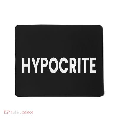 Hypocrite Mousepad
