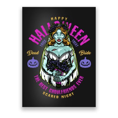 Happy Halloween Zombie Bride Ghoulfriends Zombies Funny Poster