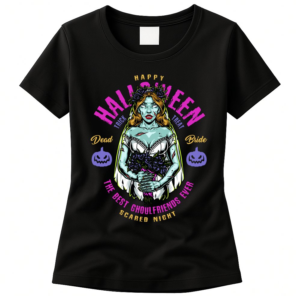 Happy Halloween Zombie Bride Ghoulfriends Zombies Funny Womens T-Shirt