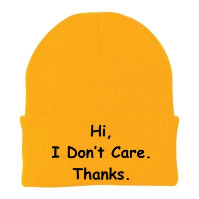 Hi, I Don't Care. Thanks. Knit Cap Winter Beanie