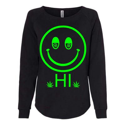 Hi Smiley Face Weed Womens California Wash Sweatshirt