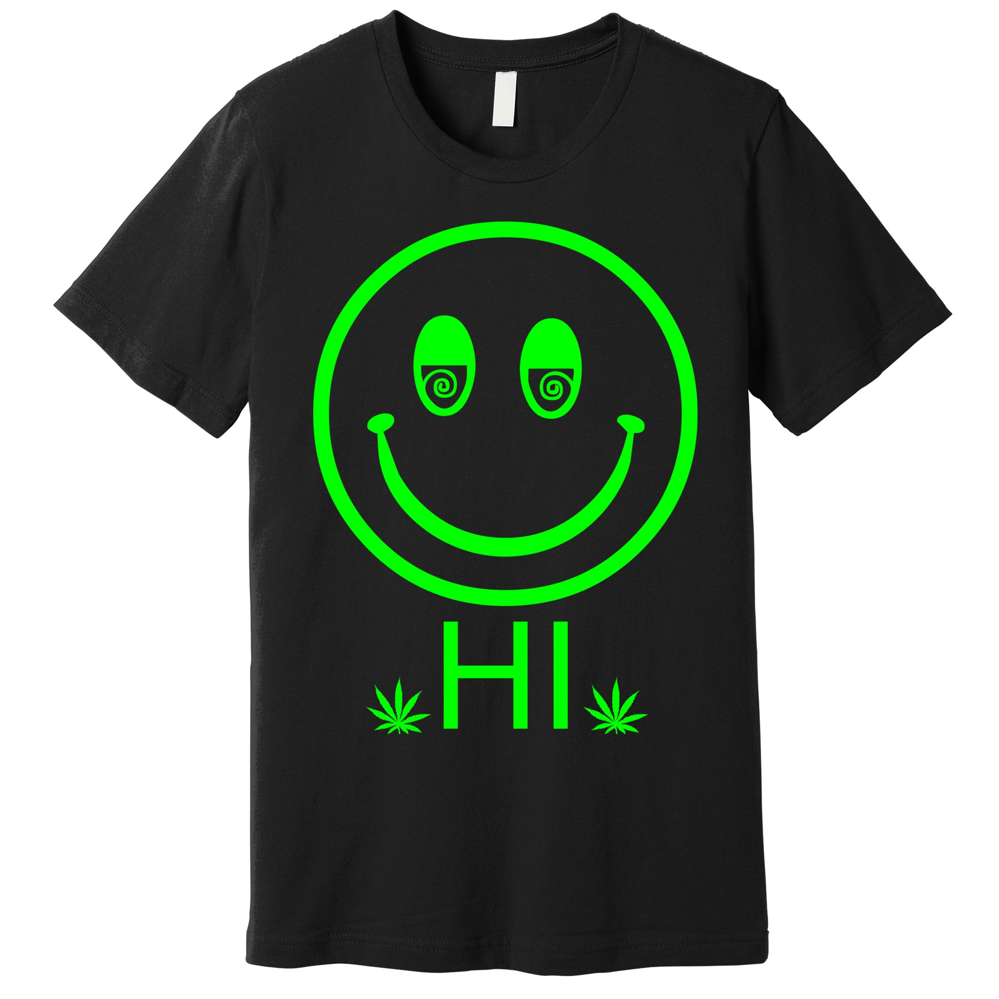 Hi Smiley Face Weed Premium T-Shirt