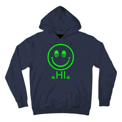 Hi Smiley Face Weed Tall Hoodie