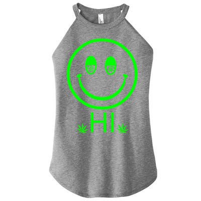 Hi Smiley Face Weed Women's Perfect Tri Rocker Tank