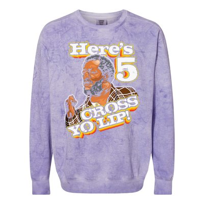 Here Is 5 Cross Yo Lip Son In Sanford City Colorblast Crewneck Sweatshirt