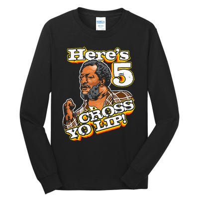 Here Is 5 Cross Yo Lip Son In Sanford City Tall Long Sleeve T-Shirt