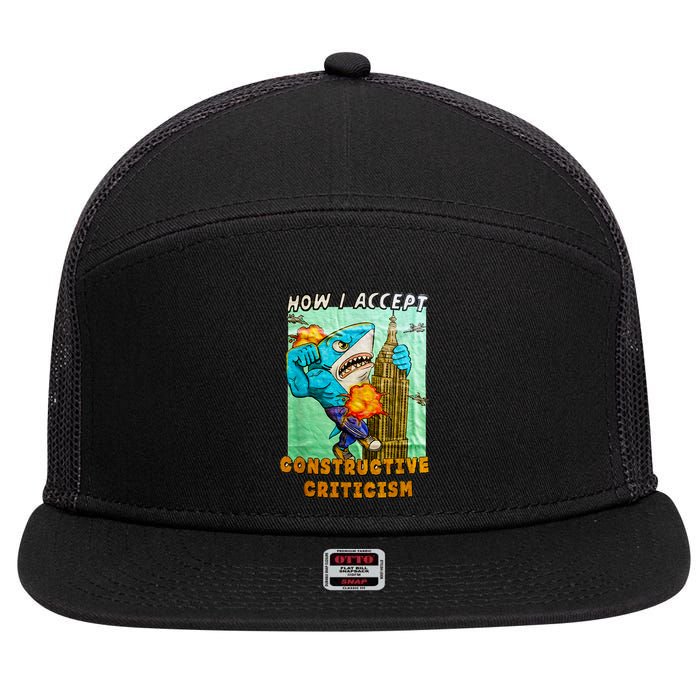 How I Accept Constructive Criticism Auntie Shark 7 Panel Mesh Trucker Snapback Hat