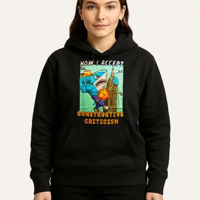 How I Accept Constructive Criticism Auntie Shark Hoodie