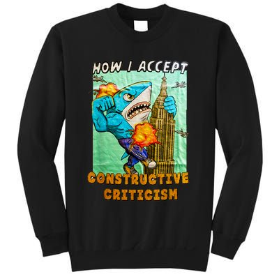 How I Accept Constructive Criticism Auntie Shark Sweatshirt