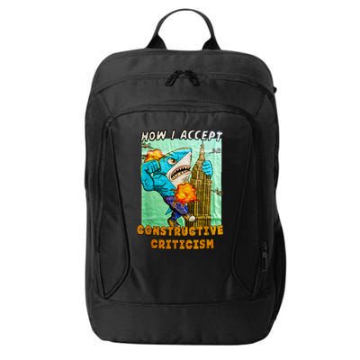 How I Accept Constructive Criticism Auntie Shark City Backpack