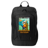 How I Accept Constructive Criticism Auntie Shark City Backpack