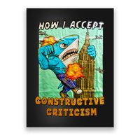 How I Accept Constructive Criticism Auntie Shark Poster