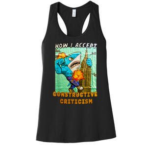 How I Accept Constructive Criticism Auntie Shark Women's Racerback Tank