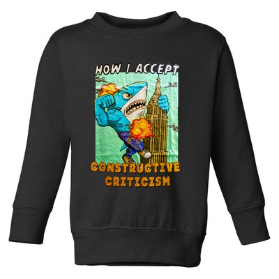 How I Accept Constructive Criticism Auntie Shark Toddler Sweatshirt