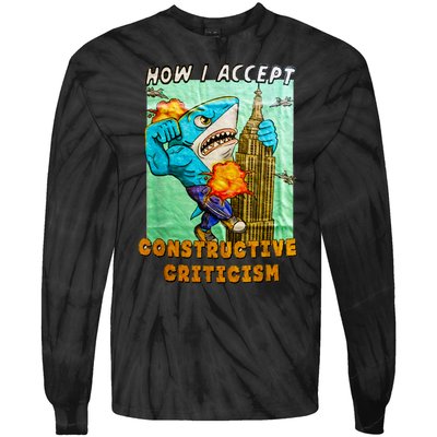 How I Accept Constructive Criticism Auntie Shark Tie-Dye Long Sleeve Shirt