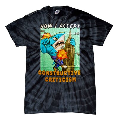 How I Accept Constructive Criticism Auntie Shark Tie-Dye T-Shirt