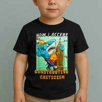 How I Accept Constructive Criticism Auntie Shark Toddler T-Shirt