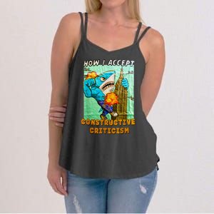 How I Accept Constructive Criticism Auntie Shark Women's Strappy Tank