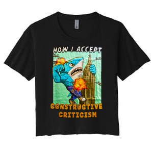 How I Accept Constructive Criticism Auntie Shark Women's Crop Top Tee