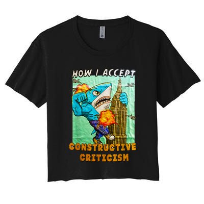 How I Accept Constructive Criticism Auntie Shark Crop Top