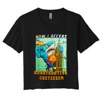 How I Accept Constructive Criticism Auntie Shark Crop Top