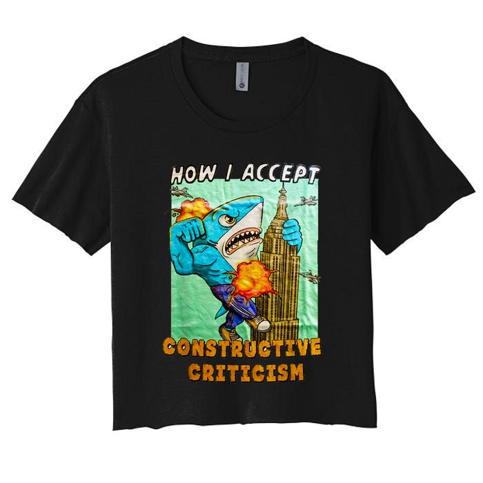 How I Accept Constructive Criticism Auntie Shark Crop Top