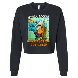 How I Accept Constructive Criticism Auntie Shark Cropped Pullover Crew