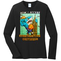 How I Accept Constructive Criticism Auntie Shark Ladies Long Sleeve Shirt