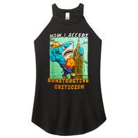 How I Accept Constructive Criticism Auntie Shark Women's Perfect Tri Rocker Tank