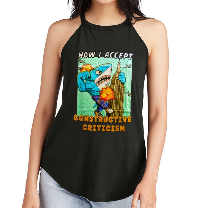 How I Accept Constructive Criticism Auntie Shark Women's Perfect Tri Rocker Tank