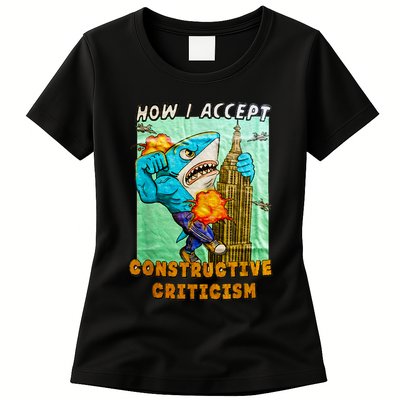 How I Accept Constructive Criticism Auntie Shark Womens T-Shirt