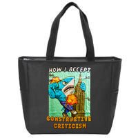 How I Accept Constructive Criticism Auntie Shark Zip Tote Bag