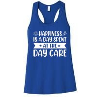 Happiness Is A Day Spent At The Day Care Sitter Daycare Gift Women's Racerback Tank