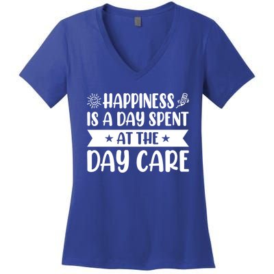 Happiness Is A Day Spent At The Day Care Sitter Daycare Gift Women's V-Neck T-Shirt