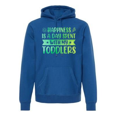 Happiness Is A Day Spent With My Sitter Daycare Gift Premium Hoodie