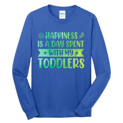 Happiness Is A Day Spent With My Sitter Daycare Gift Tall Long Sleeve T-Shirt