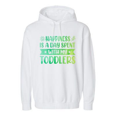 Happiness Is A Day Spent With My Sitter Daycare Gift Garment-Dyed Fleece Hoodie