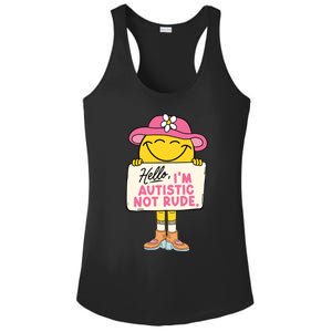 Hello IM Autistic Not Rude Funny Gift Ladies PosiCharge Competitor Racerback Tank