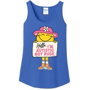 Hello IM Autistic Not Rude Funny Gift Ladies Essential Tank