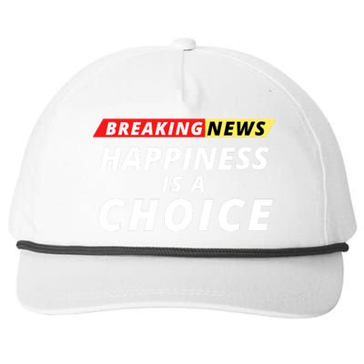 Happiness Is A Choice Breaking News Funny Breaking News Men Snapback Five-Panel Rope Hat